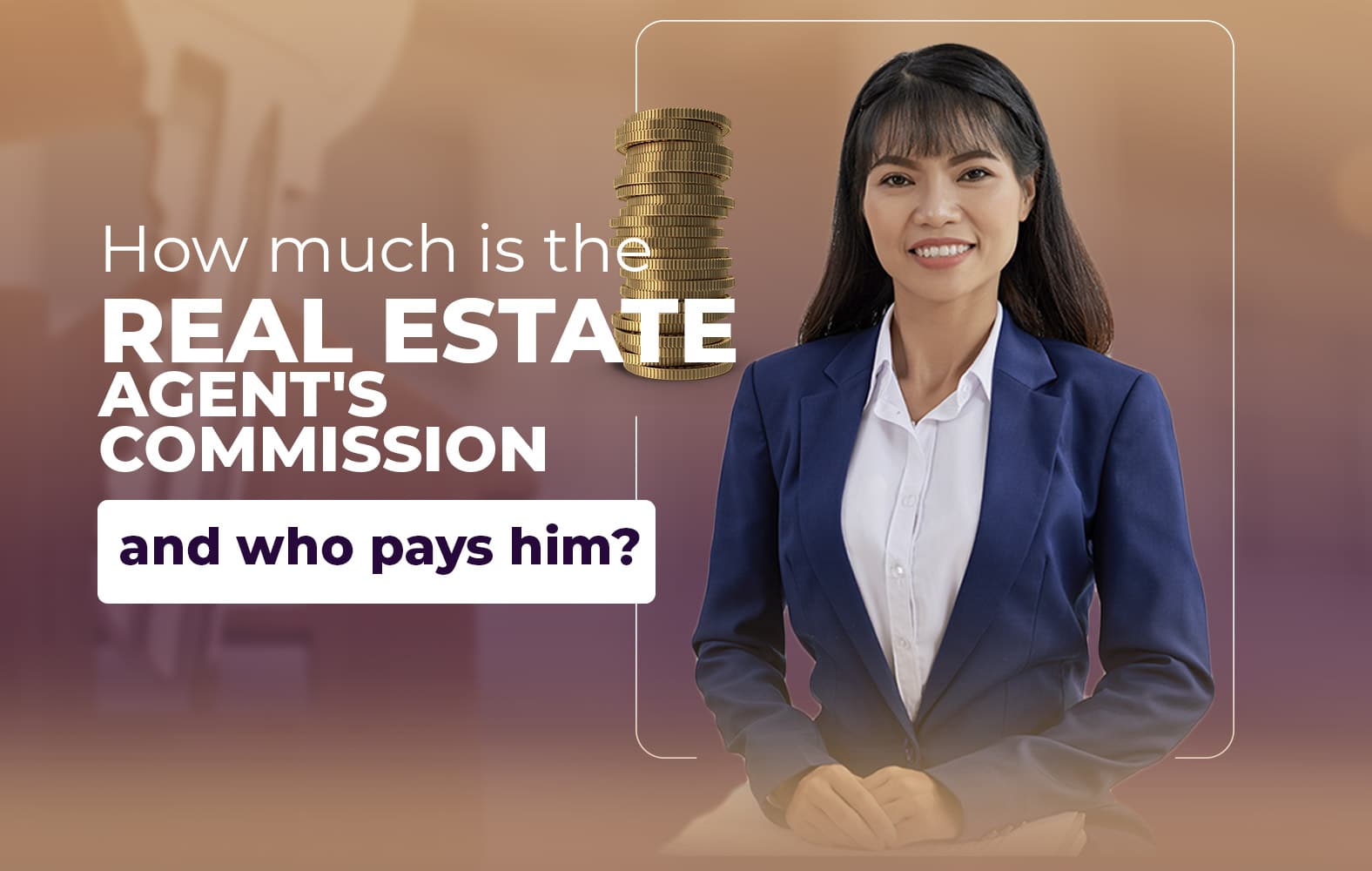 How much should the real estate agent earn?