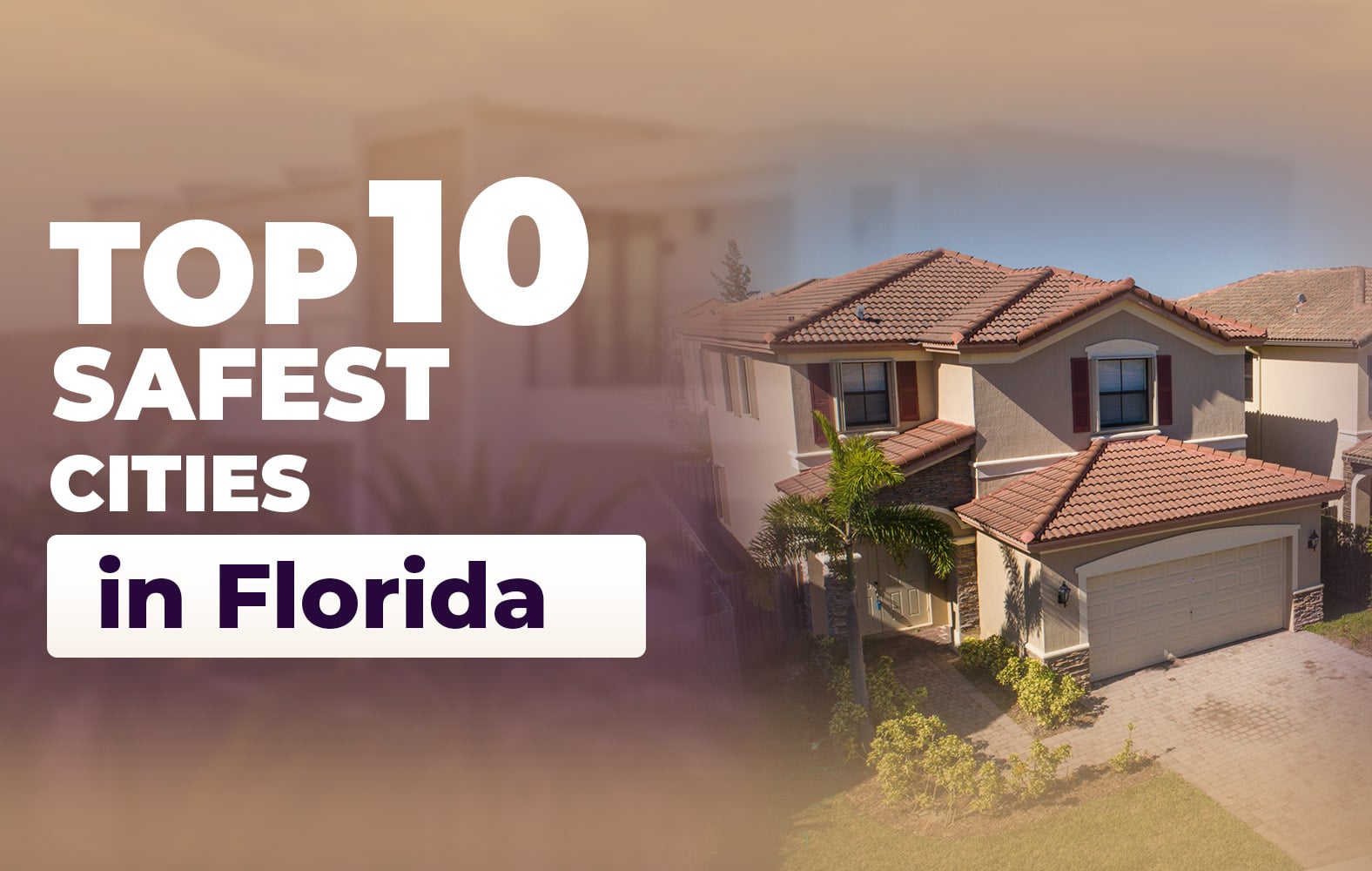 The safest cities in Florida