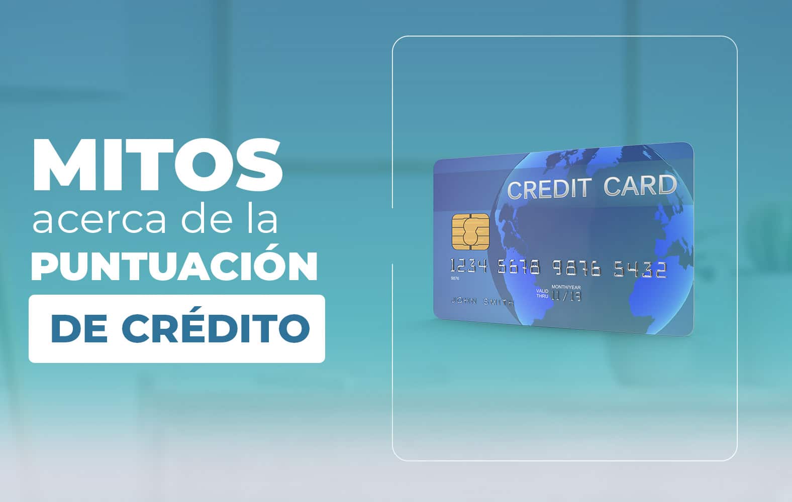 Algunos mitos sobre la puntuación de crédito