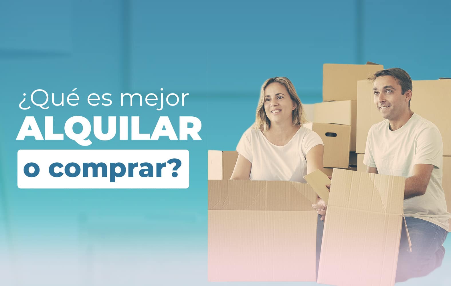 ¿Qué es mejor, alquilar o comprar?