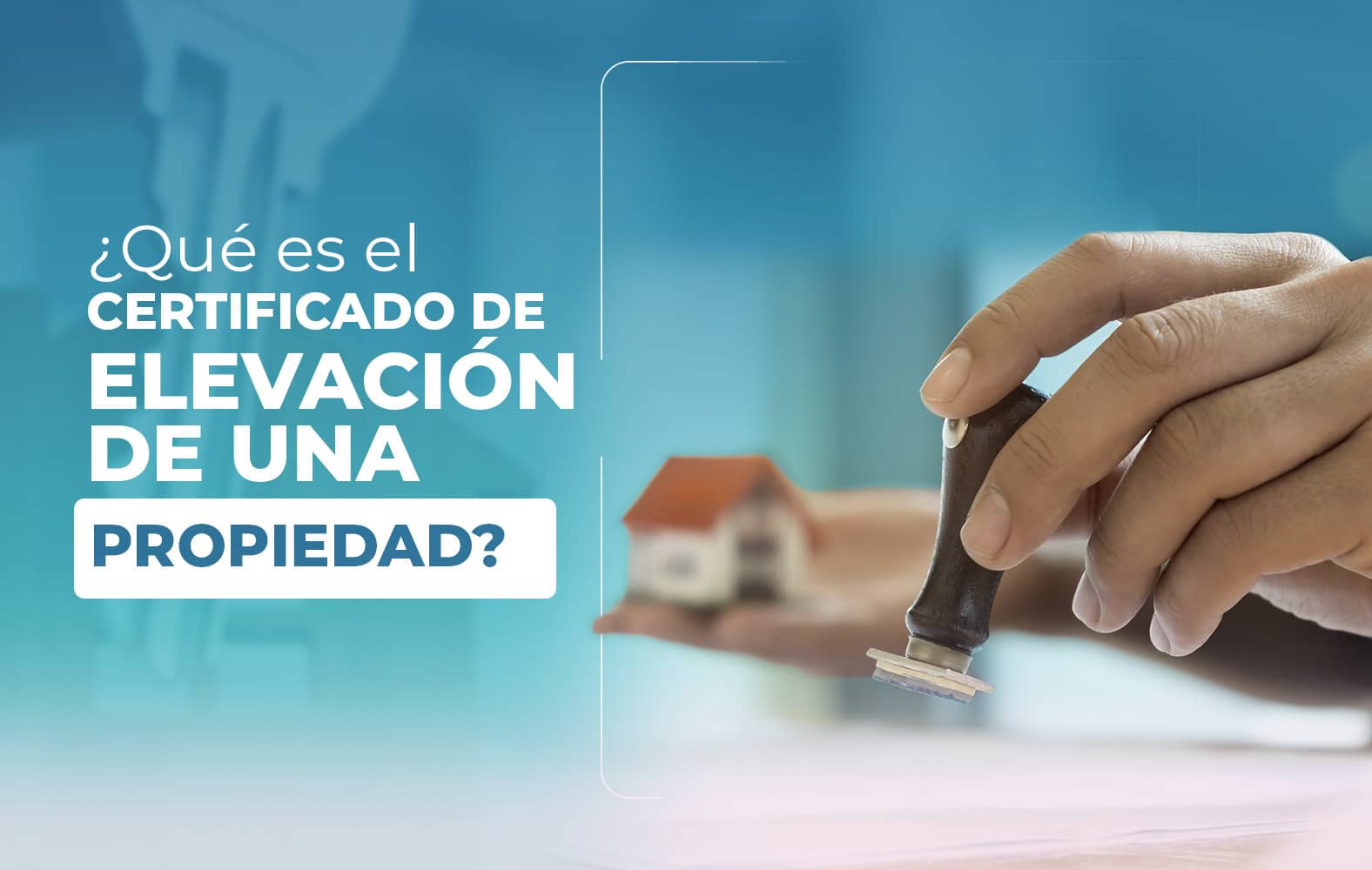 ¿Para qué sirve el certificado de elevación de una propiedad?