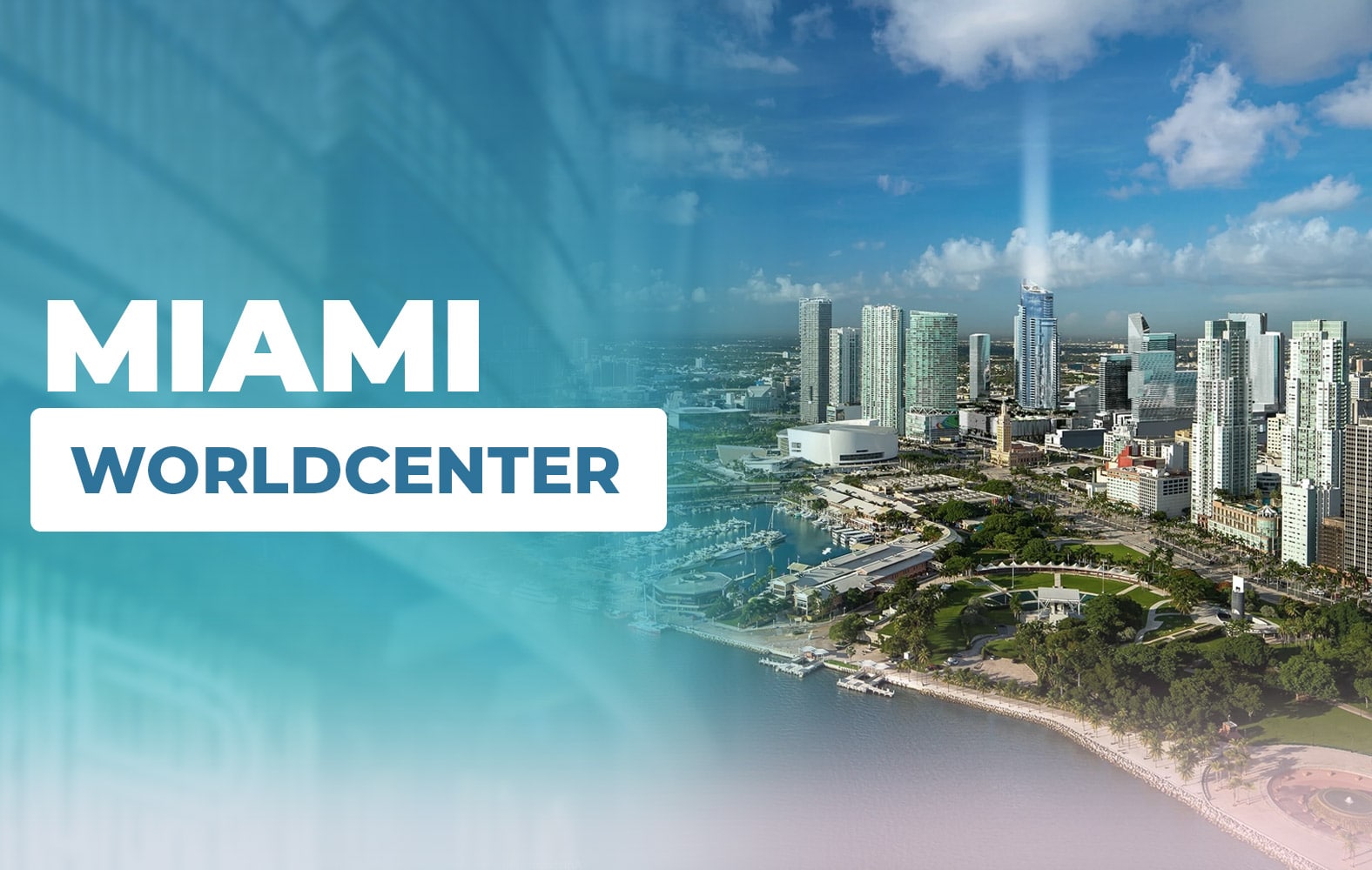 Esto es Miami Worldcenter