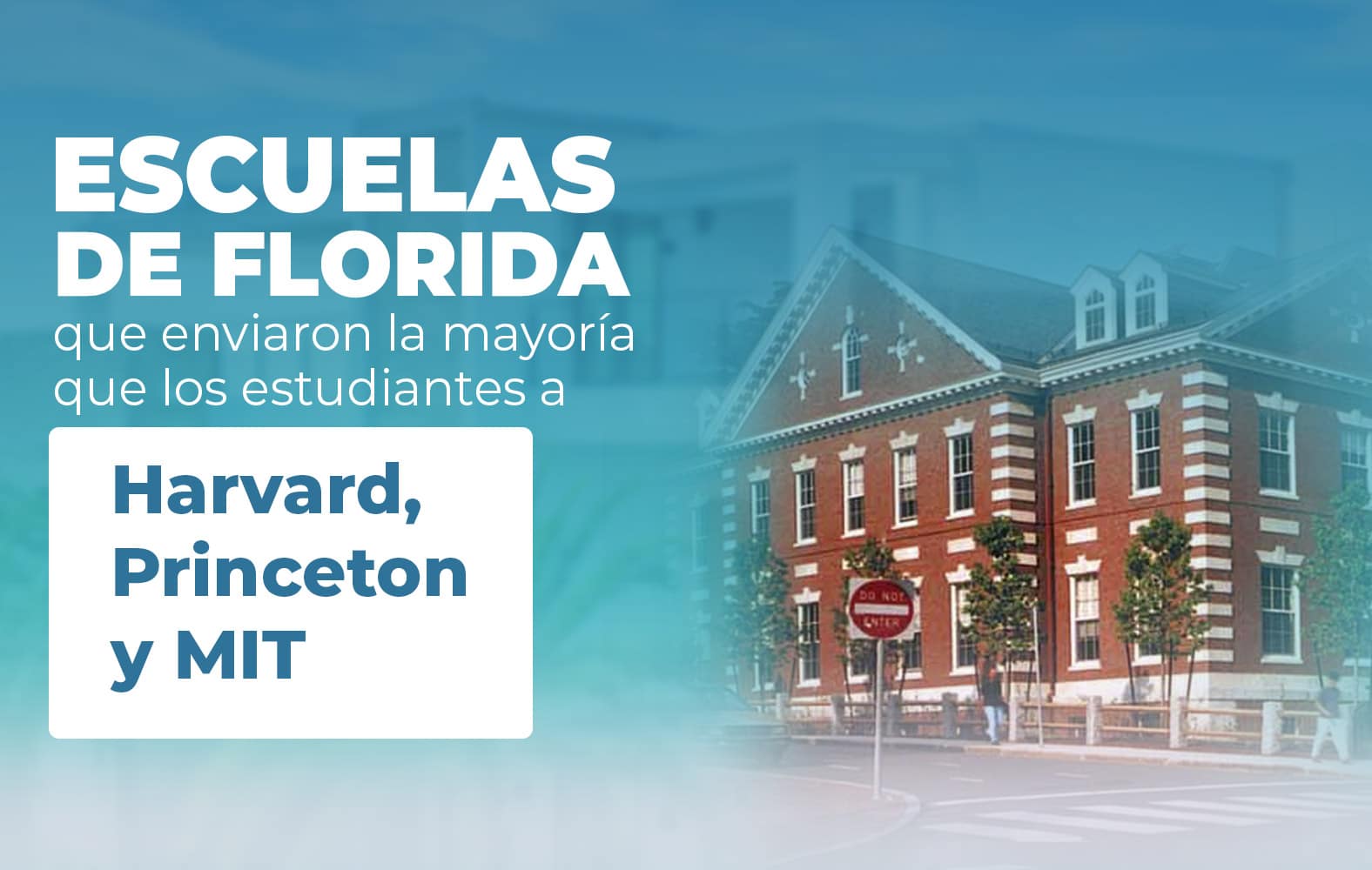 Escuelas de Florida con la mayor cantidad de estudiantes en universidades importantes